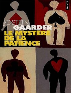 Le Mystere De La Patience Version Illustree