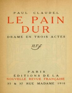 Le pain dur: Drame en trois actes, couverture du livre