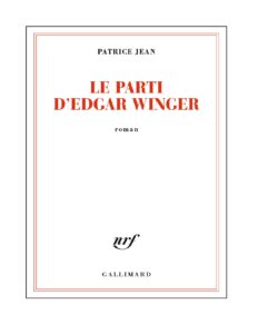 Le parti d’Edgar Winger by Patrice Jean, book cover