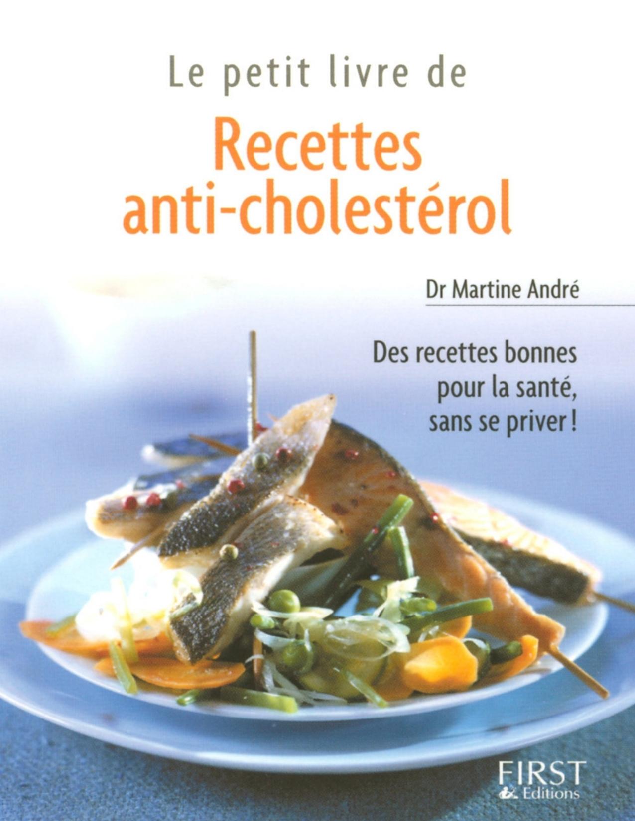 Le Petit Livre De Recettes Anti Cholesterol