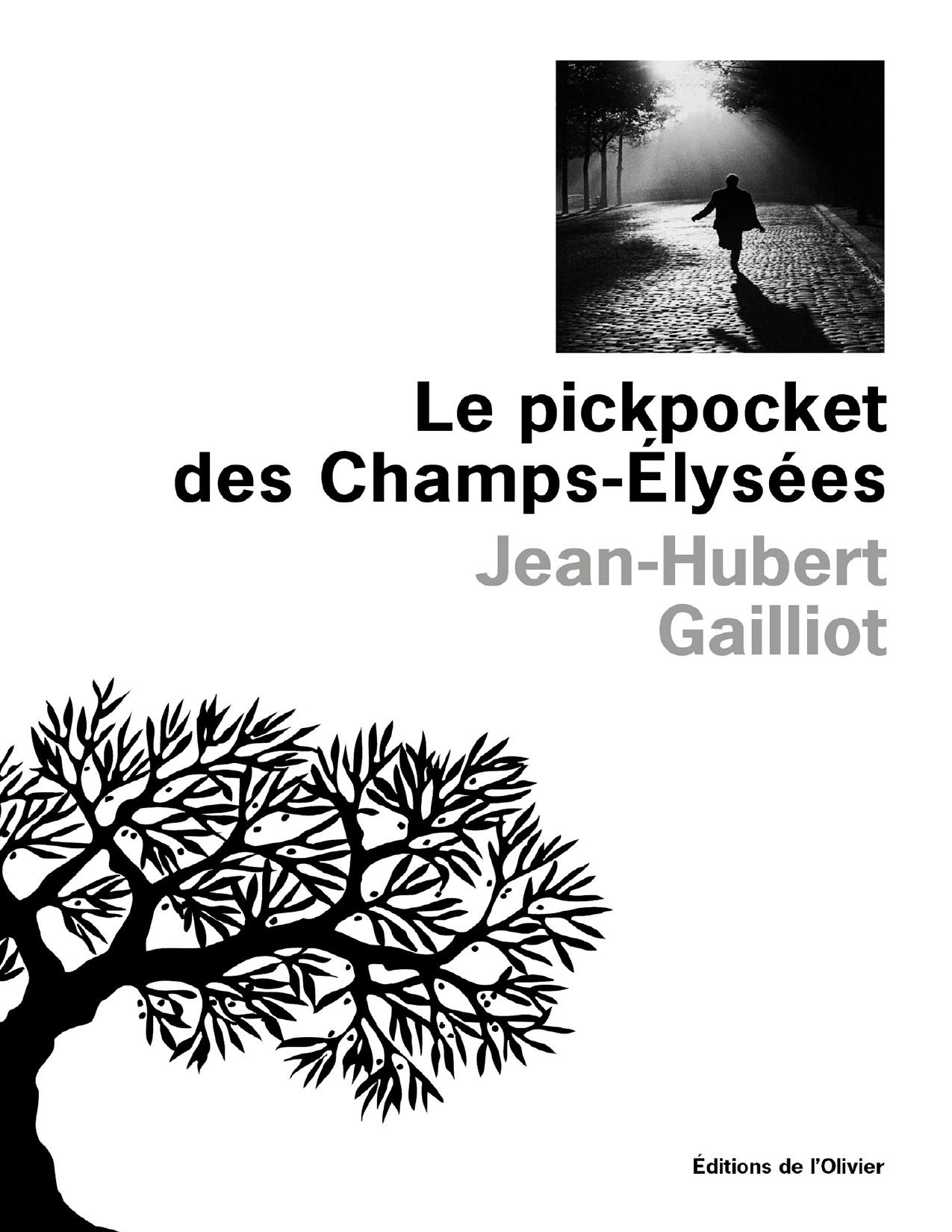Le Pickpocket Des Champs Elysees