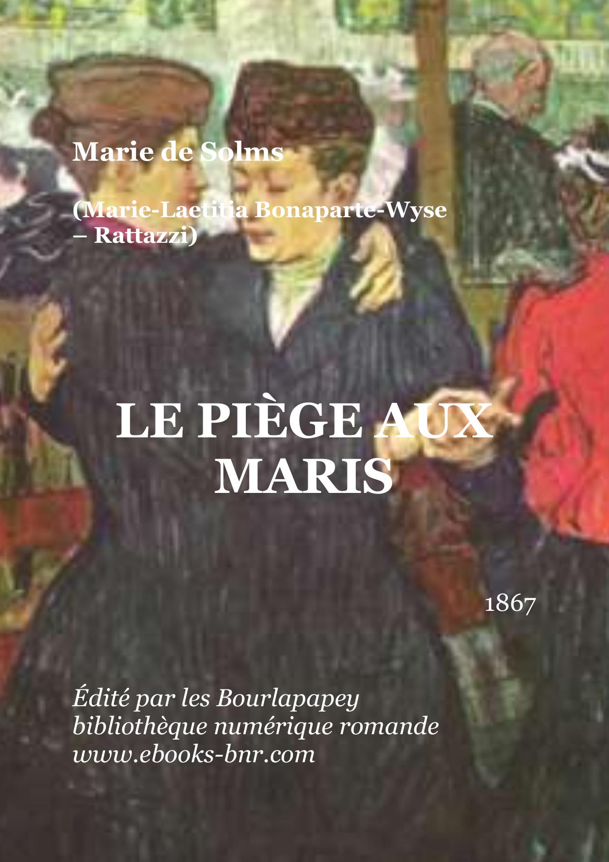 Le Piege Aux Maris
