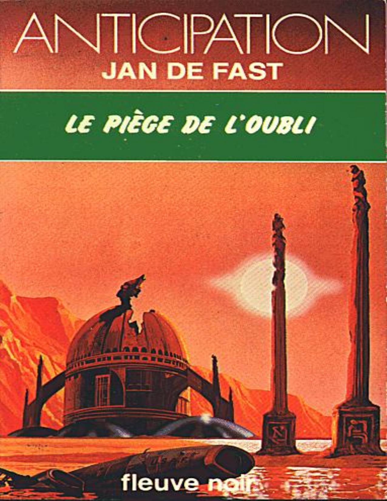 Le Piege De Loubli