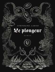Le plongeur by Stéphane Larue, book cover