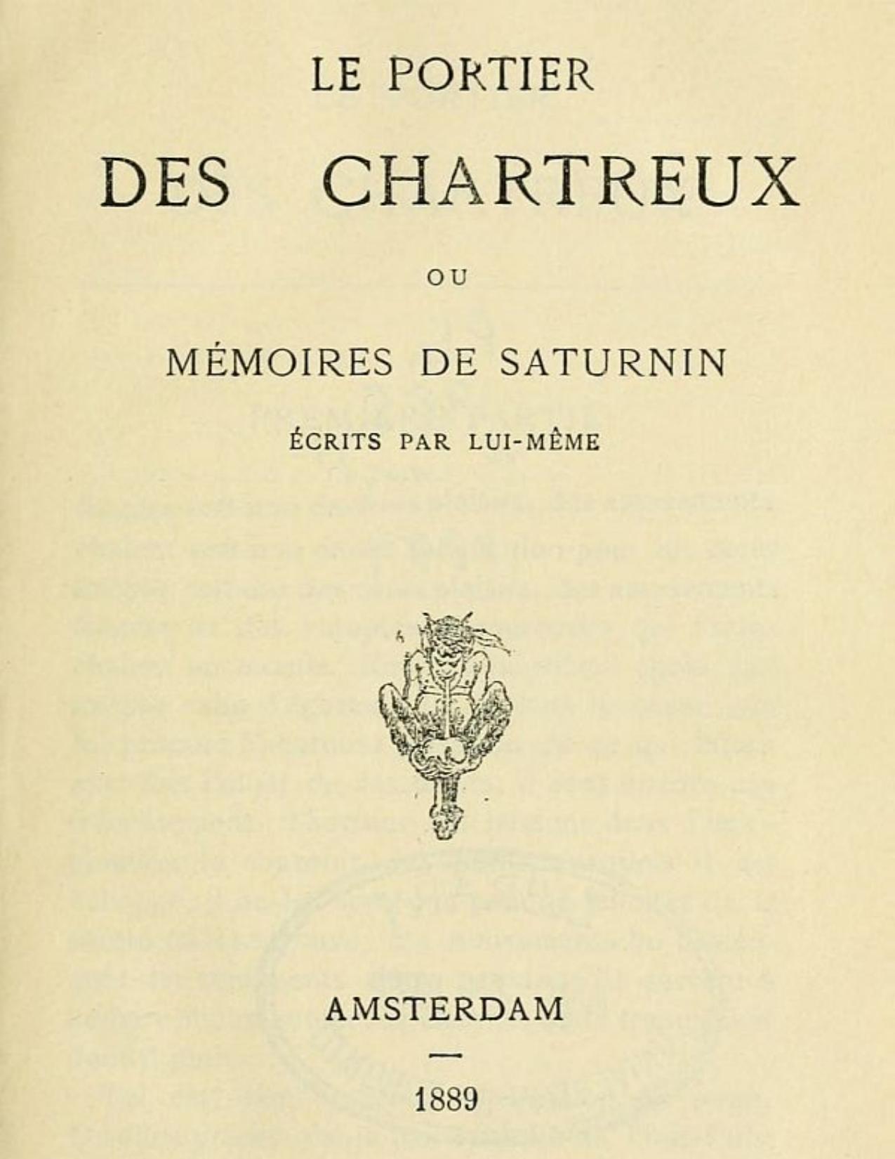 Le Portier Des Chartreux Ou Memoires De Saturnin Ecrits Par