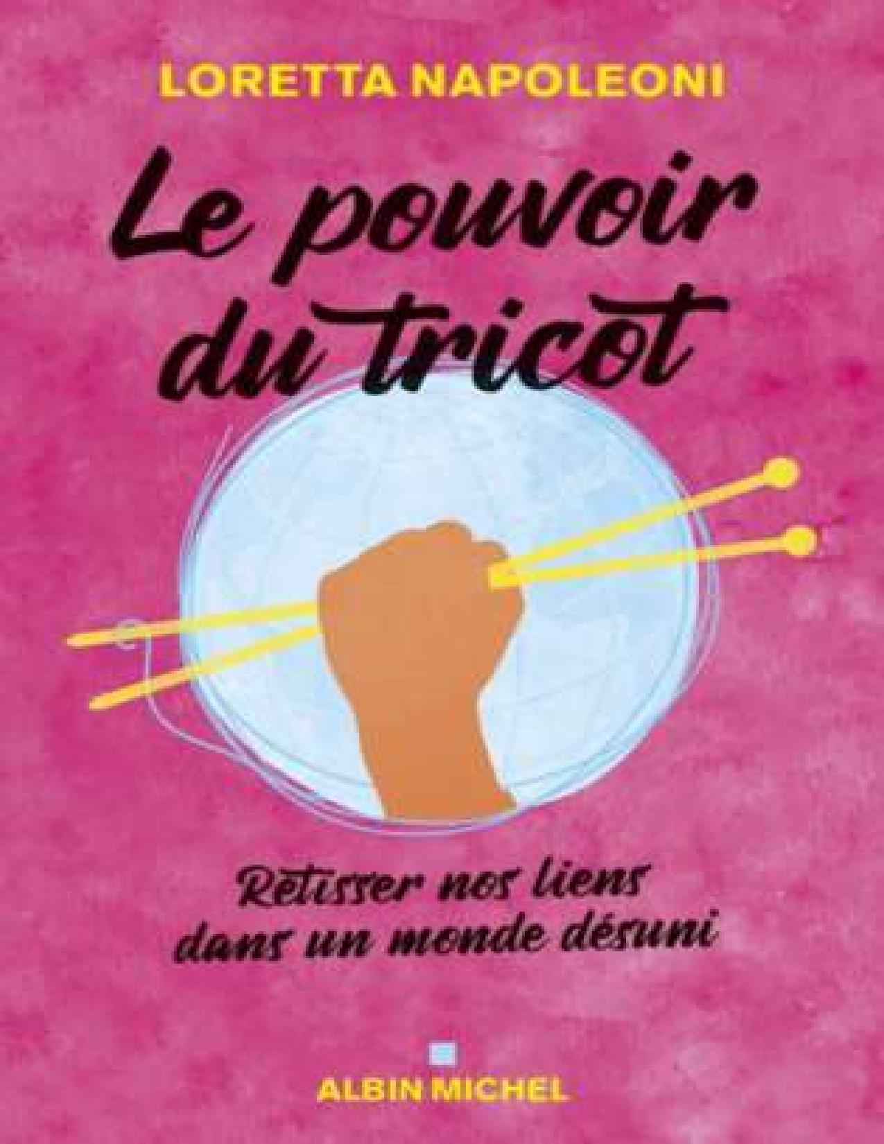 Le Pouvoir Du Tricot