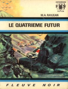 Le quatrième futur by Max-André Rayjean, book cover