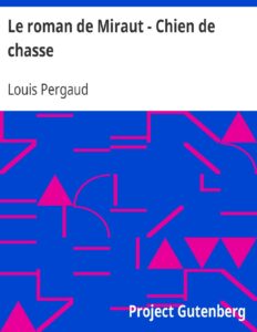 Le Roman De Miraut Chien De Chasse