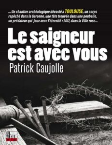 Le saigneur est avec vous by Patrick Caujolle, book cover