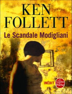 Le scandale Modigliani (1976) by Ken Follett, book cover