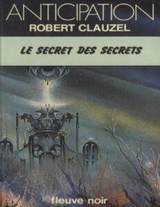 Le secret des secrets by Robert Clauzel, book cover