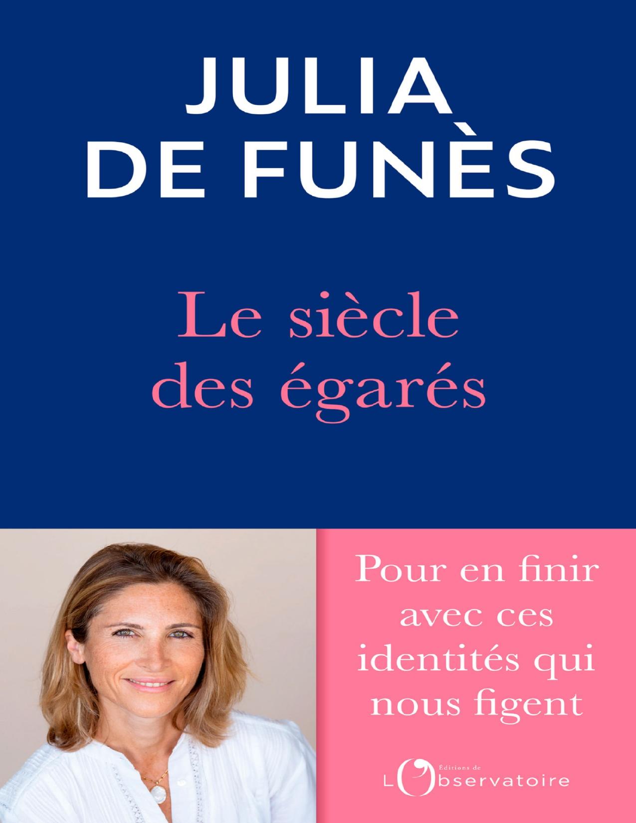Le Siecle Des Egares