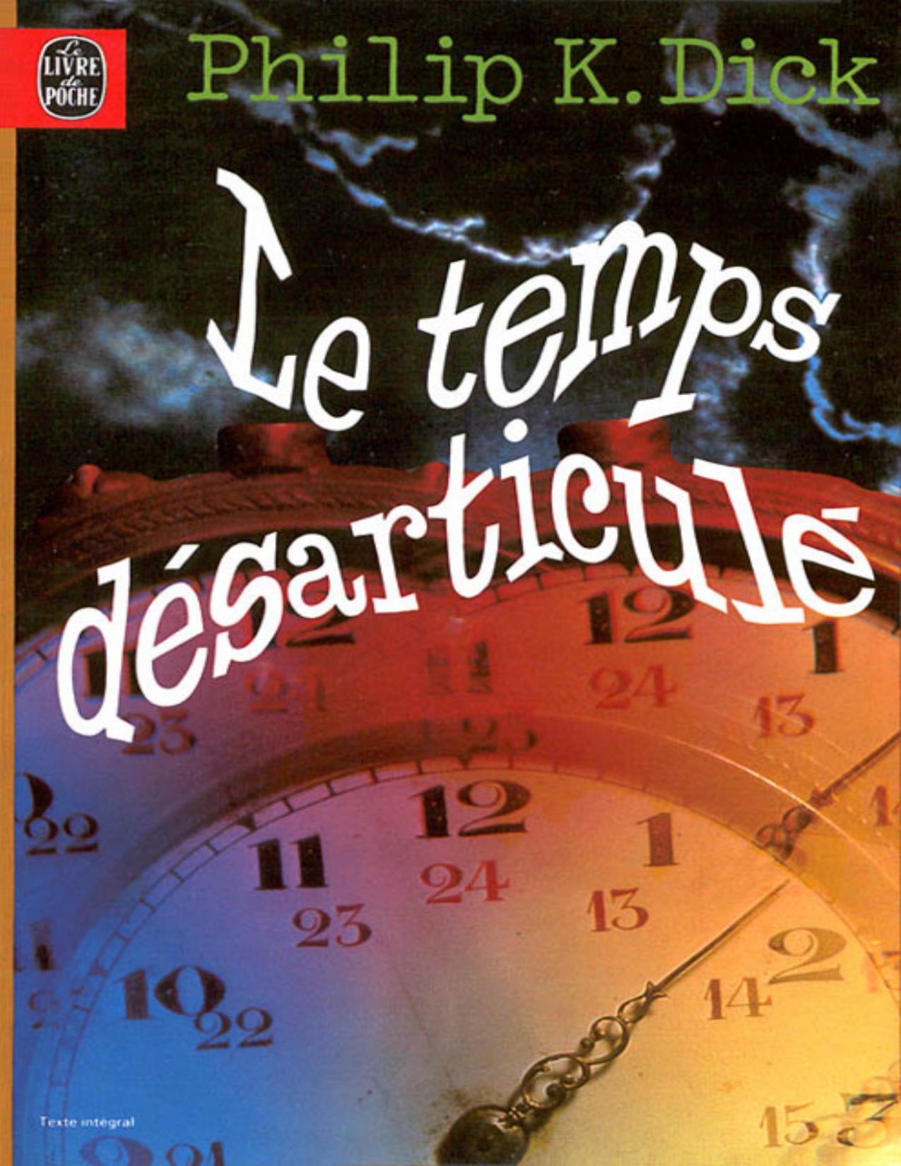 Le Temps Desarticule