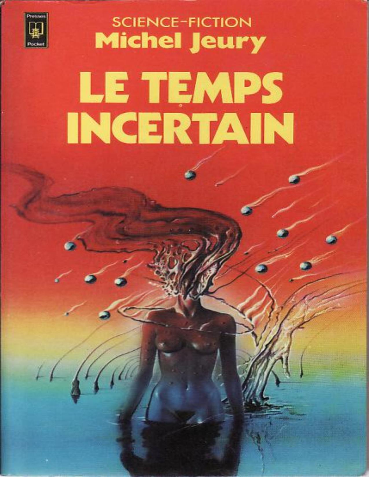 Le Temps Incertain