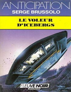 Le voleur d’icebergs by Serge Brussolo, book cover