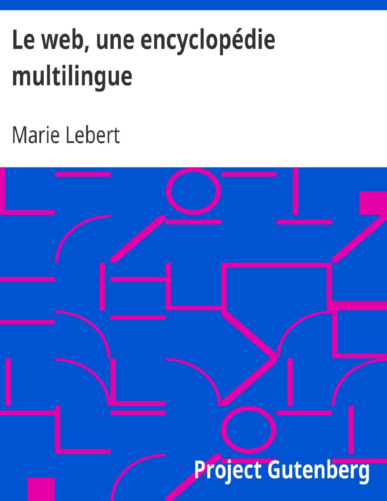 Le Web Une Encyclopedie Multilingue