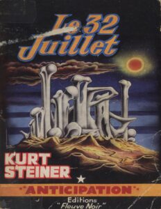 Le 32 juillet by Steiner Kurt, book cover