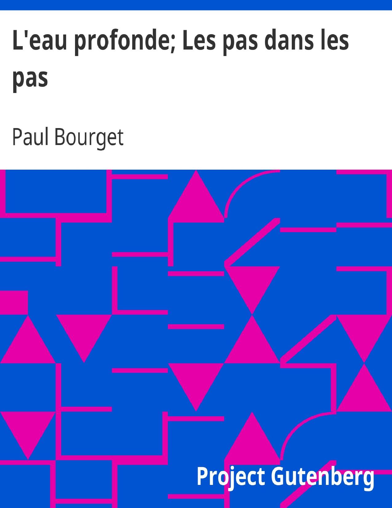 Leau Profonde Les Pas Dans Les Pas