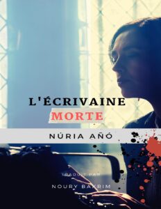 L’écrivaine morte by Núria Añó, book cover