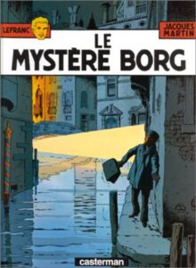 Lefranc – T03 – Le mystère Borg, couverture du livre