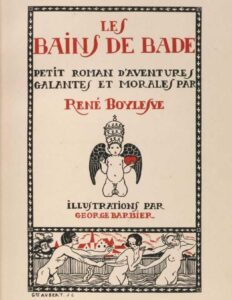 Les Bains de Bade: Petit Roman d’aventures Galantes et morales by René Boylesve, book cover