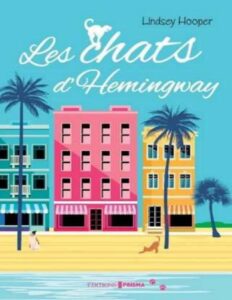 Les Chats DHemingway French Edition