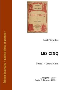 Les Cinq – Tome I – Laura-Maria by Paul Féval fils, book cover