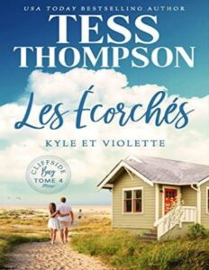 Les Écorchés : Kyle et Violette (French Edition) by Tess Thompson, book cover