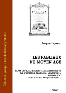 Les Fabliaux Du Moyen Age