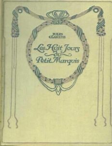 Les Huit Jours Du Petit Marquis Carlos Et Cornelius