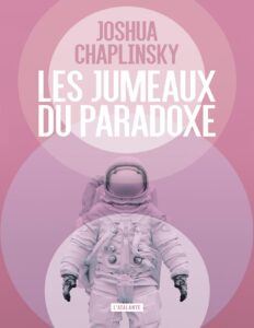 Les Jumeaux Du Paradoxe