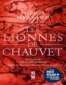 Les Lionnes de Chauvet by Sophie Marvaud, book cover