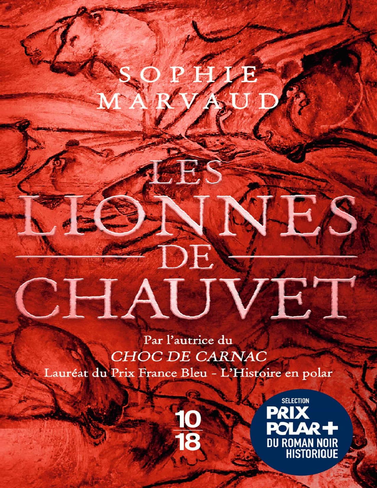 Les Lionnes De Chauvet