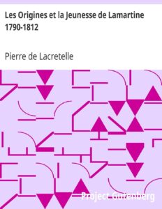 Les Origines et la Jeunesse de Lamartine 1790-1812, couverture du livre