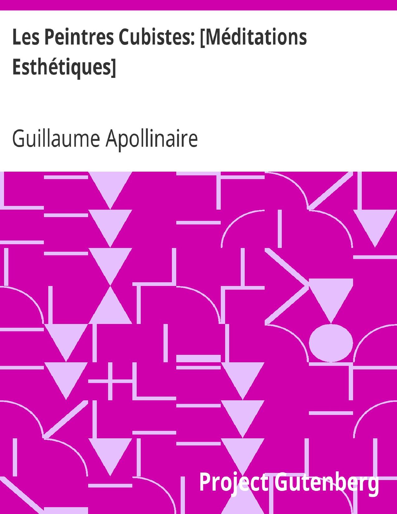Les Peintres Cubistes Meditations Esthetiques