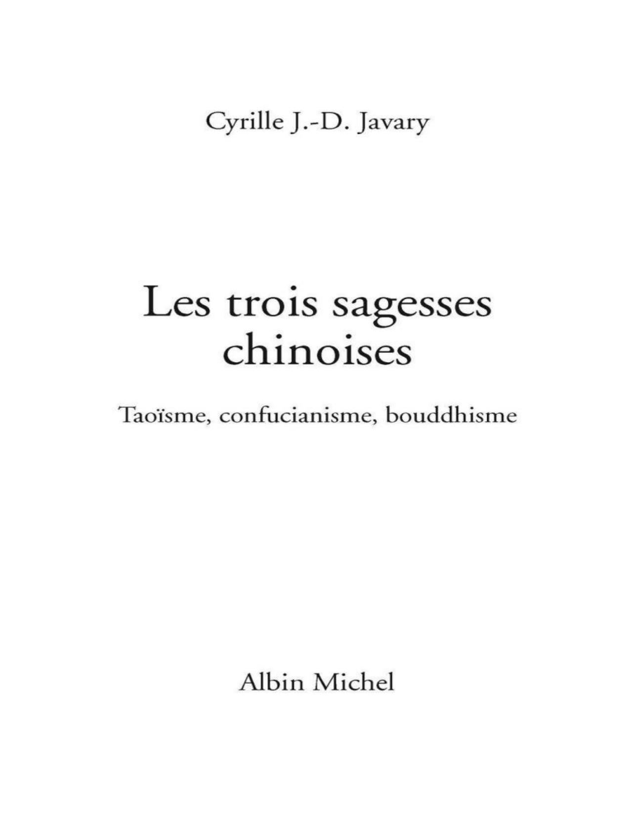 Les Trois Sagesses Chinoises