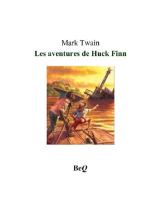 Les aventures de Huck Finn by Mark Twain, book cover