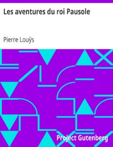 Les aventures du roi Pausole by Pierre Louÿs, book cover