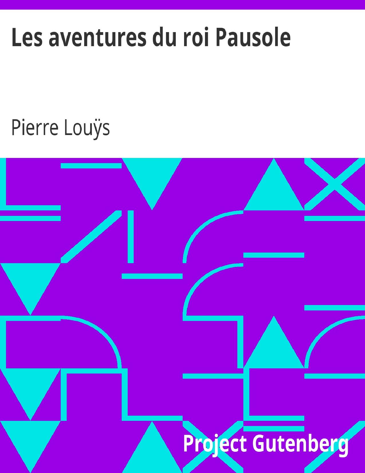 Les Aventures Du Roi Pausole