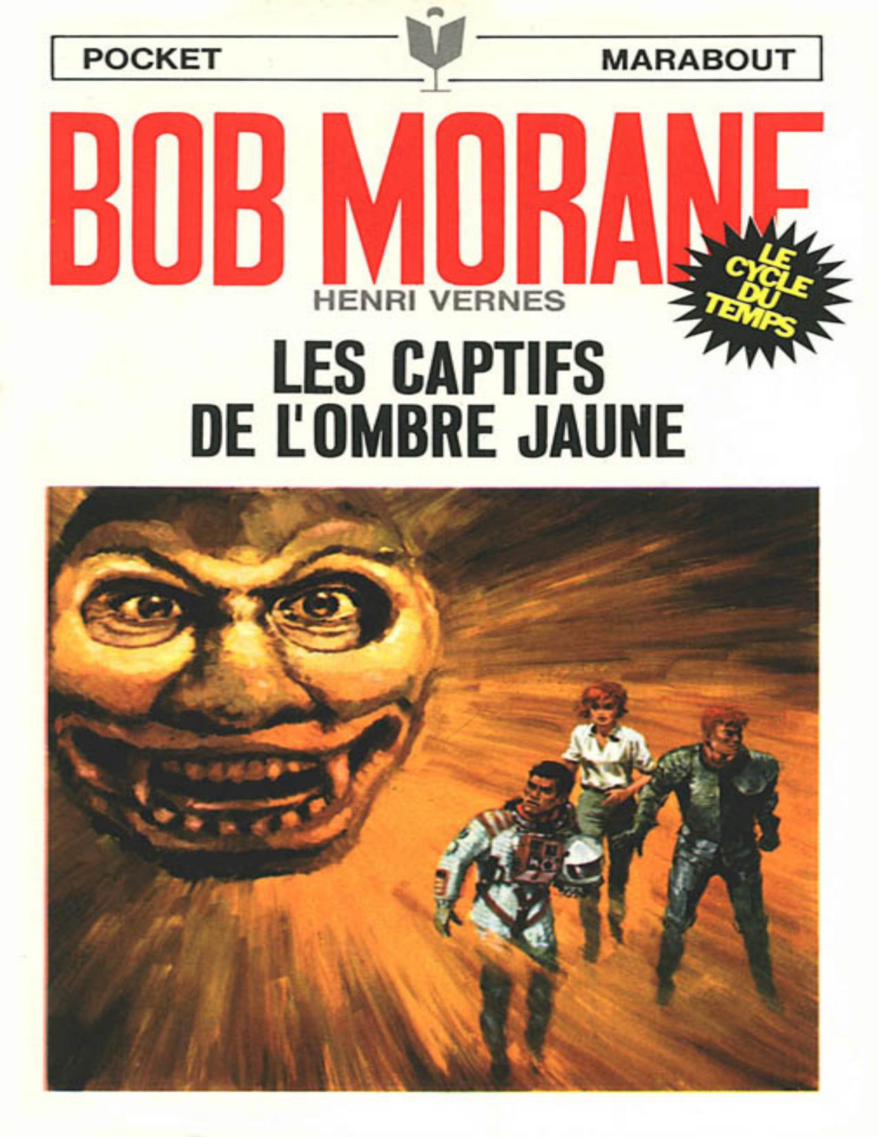 Les Captifs De LOmbre Jaune