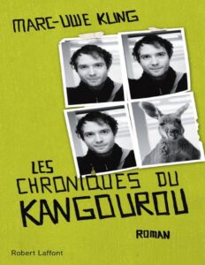 Les chroniques du kangourou by Marc-Uwe Kling, book cover