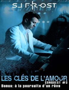 Les clés de l’amour (Conquest) (French Edition) by SJ Frost, book cover