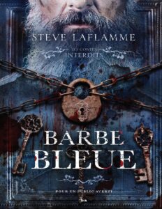 Les contes interdits – Barbe bleue (French Edition) by Steve Laflamme, book cover
