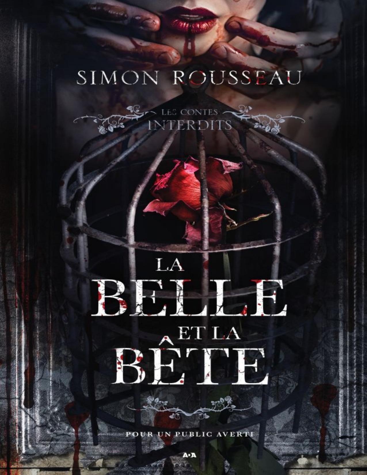 Les Contes Interdits La Belle Et La Bete