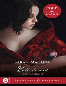 Les diaboliques 1 – Belle de nuit – Sarah MacLean by Sarah MacLean, book cover