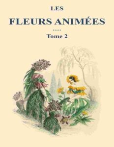 Les Fleurs Animees Tome 2