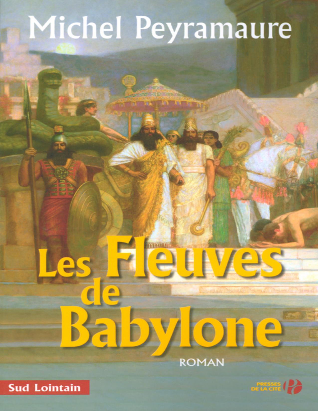 Les Fleuves De Babylone
