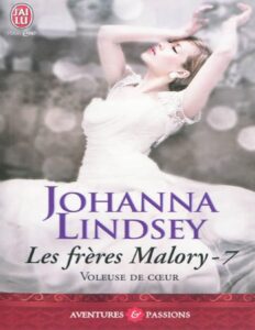 Les Freres Malory 07 Voleuse De Coeur