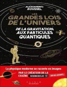Les grandes lois de l’univers by Roussel Alessandro, book cover
