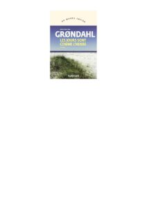 Les jours sont c by Jens Christian Grondahl, book cover